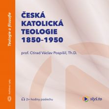 audiokniha Česká katolická teologie 1850-1950