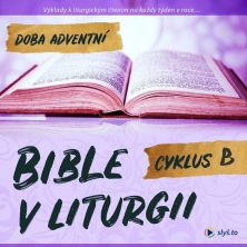 audiokniha Bible v liturgii B - Advent
