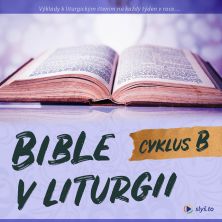 audiokniha Bible v liturgii – cyklus B