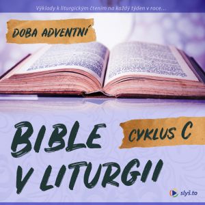 audiokniha Bible v liturgii C - Advent